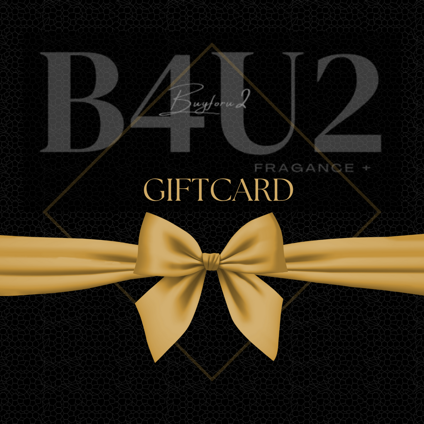 B4U2 Gift Card